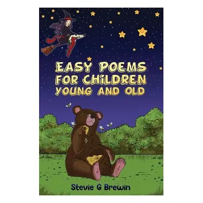 Easy Poems for Children - Young and Old - Brewin, Stevie G