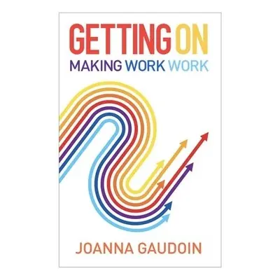 Getting On - Gaudoin, Joanna