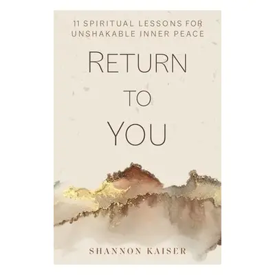 Return to You - Kaiser, Shannon