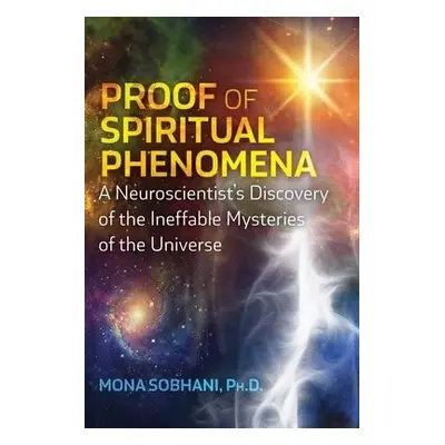 Proof of Spiritual Phenomena - Sobhani, Mona