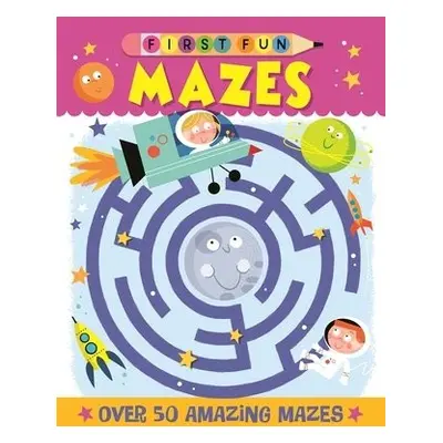 First Fun: Mazes - Miller, Edward