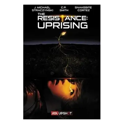 Resistance: Uprising - Straczynski, J. Michael