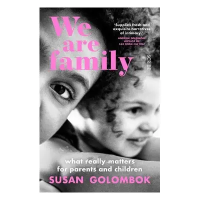 We Are Family - Golombok, Susan