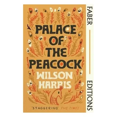 Palace of the Peacock (Faber Editions) - Harris, Wilson