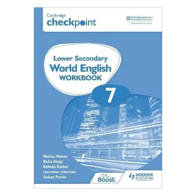 Cambridge Checkpoint Lower Secondary World English Workbook 7 - Menon, Monica