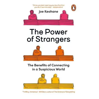 Power of Strangers - Keohane, Joe