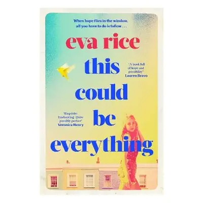 This Could be Everything - Rice, Eva