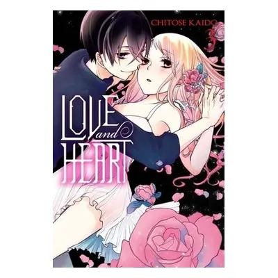 Love and Heart, Vol. 3 - Kaido, Chitose