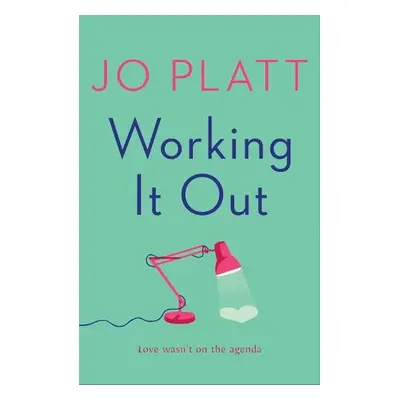 Working It Out - Platt, Jo