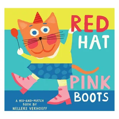 Red Hat, Pink Boots - Verhoeff, Nelleke