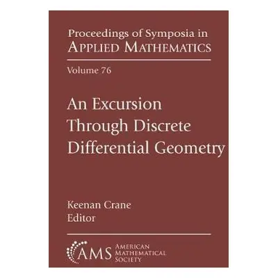 Excursion Through Discrete Differential Geometry