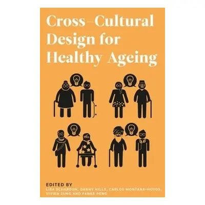 Cross-Cultural Design for Healthy Ageing