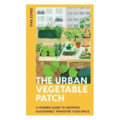 Urban Vegetable Patch - Paul, Grace