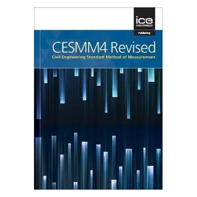 CESMM4 Revised - Institute of Civil Engineers