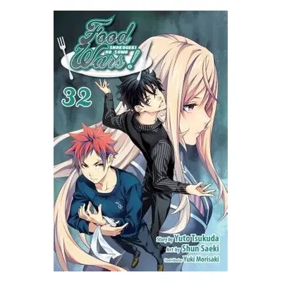 Food Wars!: Shokugeki no Soma, Vol. 32 - Tsukuda, Yuto