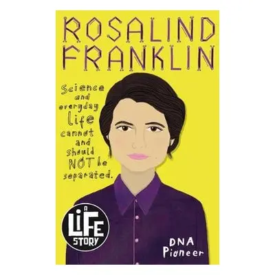 Rosalind Franklin - Ford, Michael