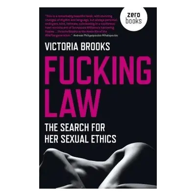 Fucking Law - Brooks, Victoria