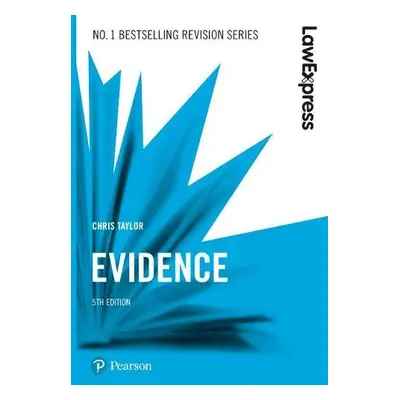 Law Express: Evidence - Taylor, Chris