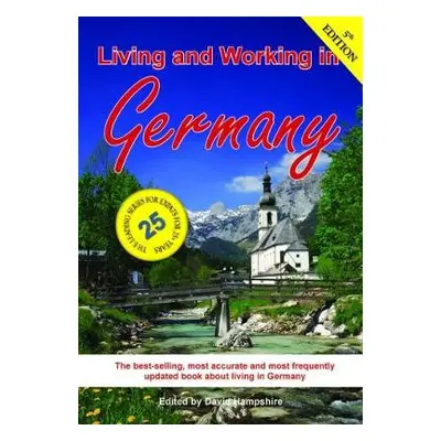 Living and Working in Germany - Hampshire, David