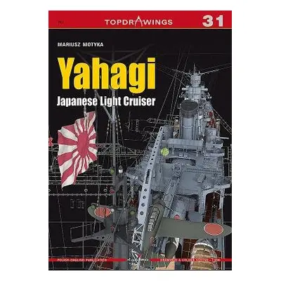 Yahagi. Japanese Light Cruiser 1942-1945 - Motyka, Mariusz