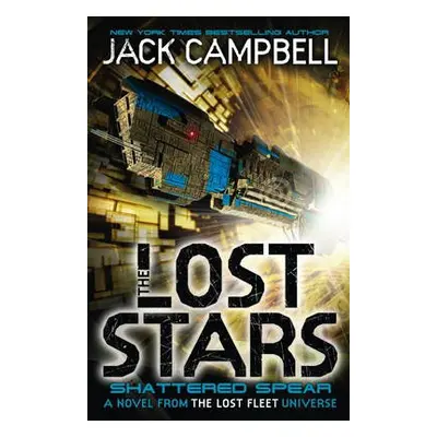 Lost Stars - Shattered Spear (Book 4) - Campbell, Jack