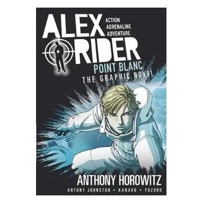 Point Blanc Graphic Novel - Horowitz, Anthony a Johnston, Antony