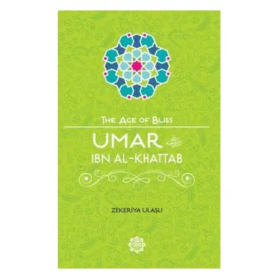 Umar Ibn Al-Khattab - Ulasli, Zekeriya