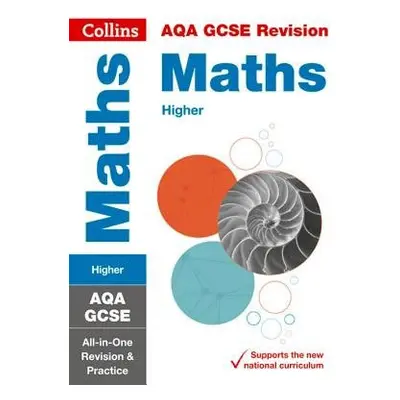 AQA GCSE 9-1 Maths Higher All-in-One Complete Revision and Practice - Collins GCSE