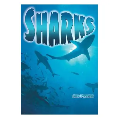 Sharks - Townsend, John