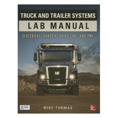 Truck and Trailer Systems Lab Manual - Thomas, Mike