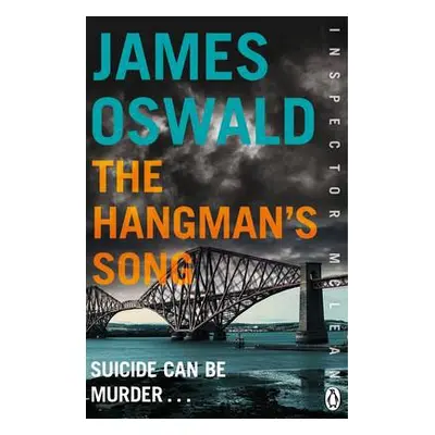 Hangman's Song - Oswald, James