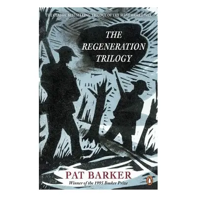 Regeneration Trilogy - Barker, Pat