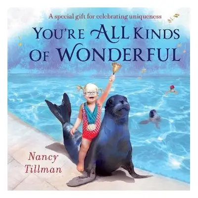 You're All Kinds of Wonderful - Tillman, Nancy