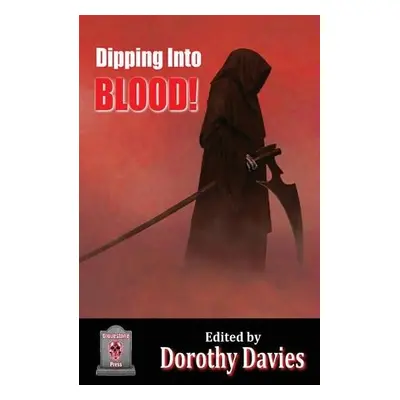 Dipping Into Blood