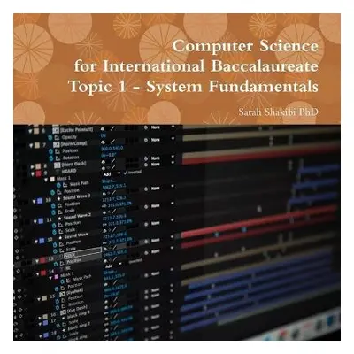 Computer Science for International Baccalaureate - Shakibi, Sarah, PhD