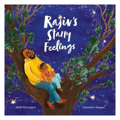 Rajiv's Starry Feelings - Moorjani, Niall