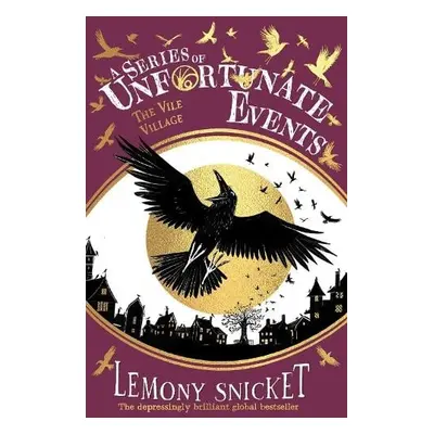 Vile Village - Snicket, Lemony