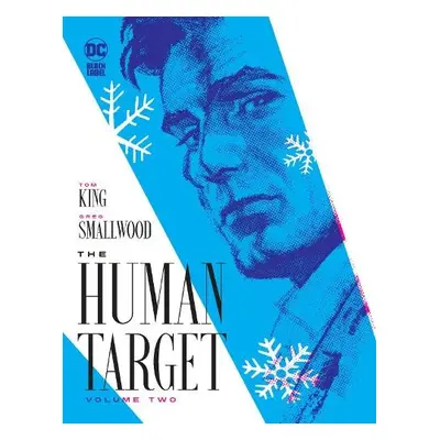 Human Target Book Two - King, Tom a Smallwood, Greg