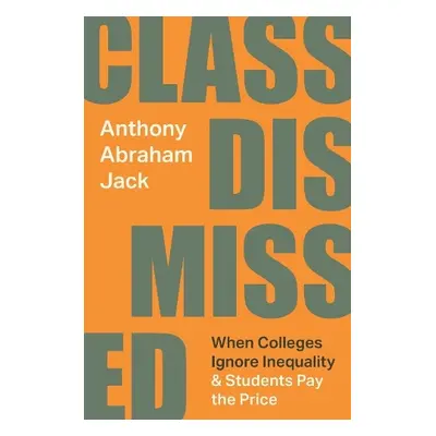 Class Dismissed - Jack, Anthony Abraham