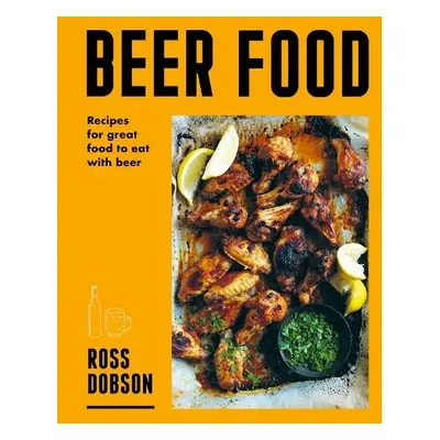 Beer Food - Dobson, Ross