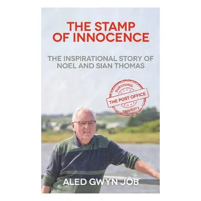 Stamp of Innocence - Gwyn Job, Aled