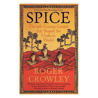 Spice - Crowley, Roger