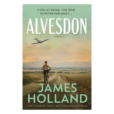 Alvesdon - Holland, James