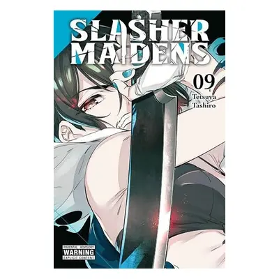 Slasher Maidens, Vol. 9 - Tashiro, Tetsuya