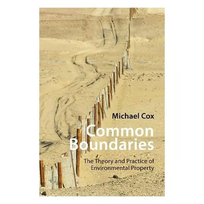 Common Boundaries - Cox, Prof. Michael (Dartmouth College)