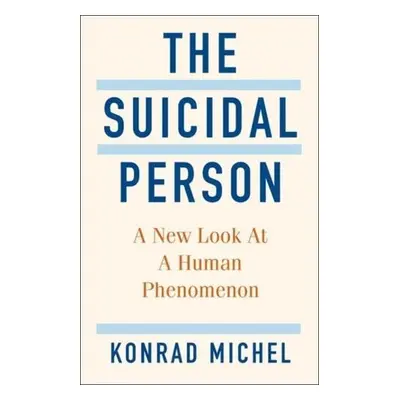 Suicidal Person - Michel, Konrad