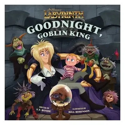 Jim Henson's Labyrinth: Goodnight, Goblin King - Insight Editions