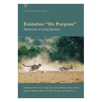 Evolution On Purpose - Corning, Peter A. a Kauffman, Stuart A.