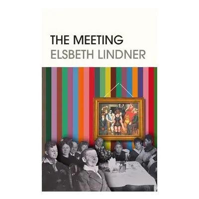 Meeting - Lindner, Elsbeth