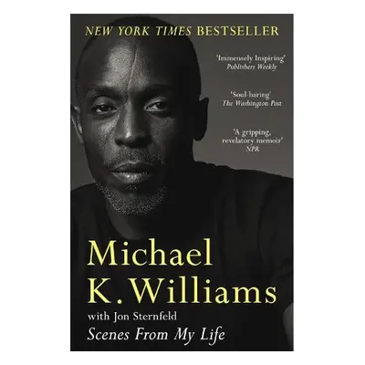 Scenes from My Life - Williams, Michael K.